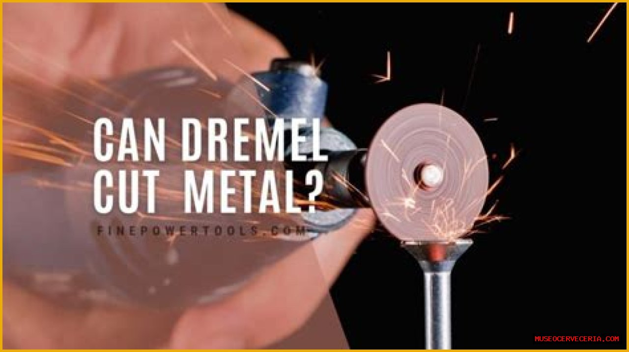 Can a Dremel cut through metal?
