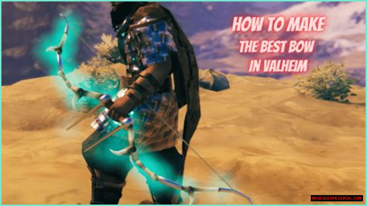 The best 3 bows in Valheim